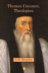 Thomas Cranmer, Theologian цена и информация | Духовная литература | 220.lv