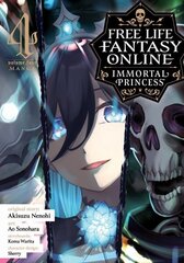 Free Life Fantasy Online: Immortal Princess (Manga) Vol. 4 cena un informācija | Fantāzija, fantastikas grāmatas | 220.lv