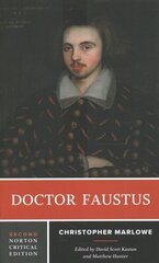 Doctor Faustus: A Norton Critical Edition Second Edition cena un informācija | Vēstures grāmatas | 220.lv