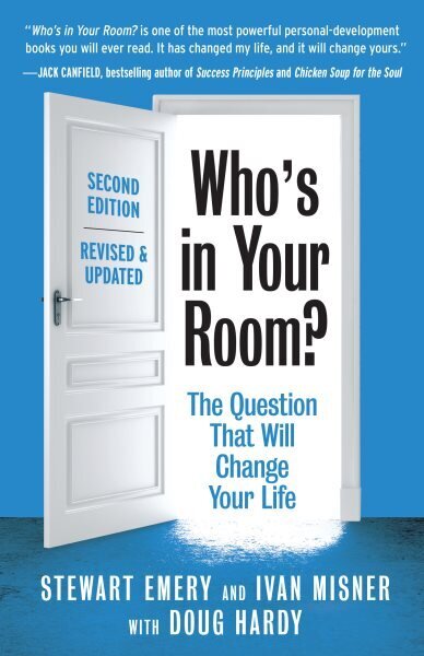 Who's in Your Room? Revised and Updated: The Question That Will Change Your Life cena un informācija | Pašpalīdzības grāmatas | 220.lv