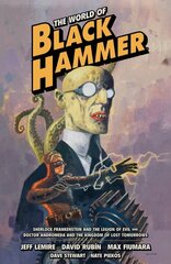 World Of Black Hammer Omnibus Volume 1 cena un informācija | Fantāzija, fantastikas grāmatas | 220.lv