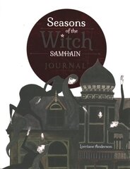 Seasons of the Witch: Samhain Journal цена и информация | Духовная литература | 220.lv
