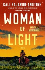 Woman of Light: A Novel цена и информация | Фантастика, фэнтези | 220.lv