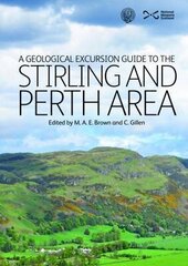 Geological Excursion Guide to the Stirling and Perth Area cena un informācija | Sociālo zinātņu grāmatas | 220.lv