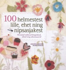 100 HELMESTEST LILLE, EHET JA NIPSASJAKEST цена и информация | Книги об искусстве | 220.lv