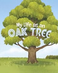 My Life as an Oak Tree цена и информация | Книги для подростков и молодежи | 220.lv