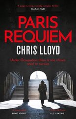 Paris Requiem: From the Winner of the HWA Gold Crown for Best Historical Fiction цена и информация | Фантастика, фэнтези | 220.lv