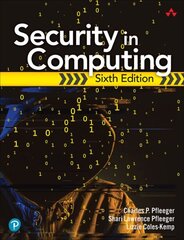 Security in Computing 6th edition cena un informācija | Ekonomikas grāmatas | 220.lv
