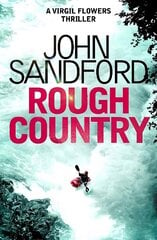 Rough Country: A Virgil Flowers thriller cena un informācija | Fantāzija, fantastikas grāmatas | 220.lv