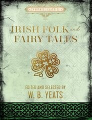 Irish Folk and Fairy Tales cena un informācija | Fantāzija, fantastikas grāmatas | 220.lv