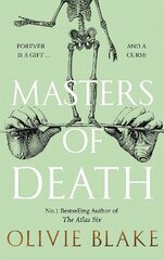 Masters of Death: The international bestselling author of The Atlas Six returns in a witty found family fantasy цена и информация | Фантастика, фэнтези | 220.lv