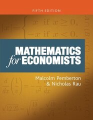 Mathematics for Economists: An Introductory Textbook, Fifth Edition cena un informācija | Ekonomikas grāmatas | 220.lv