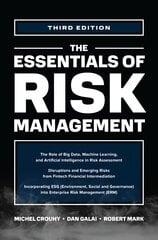 Essentials of Risk Management, Third Edition 3rd edition cena un informācija | Ekonomikas grāmatas | 220.lv