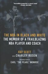 NBA In Black And White: The Memoir of a Trailblazing NBA Player and Coach cena un informācija | Grāmatas par veselīgu dzīvesveidu un uzturu | 220.lv