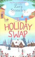 Holiday Swap: The Perfect Feel Good Romance for Fans of the Christmas Movie the Holiday Digital original cena un informācija | Fantāzija, fantastikas grāmatas | 220.lv