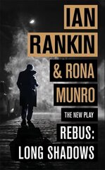 Rebus: Long Shadows: From the iconic #1 bestselling author of A SONG FOR THE DARK TIMES цена и информация | Рассказы, новеллы | 220.lv