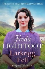 Larkrigg Fell: An unforgettably heartwarming romantic saga цена и информация | Фантастика, фэнтези | 220.lv