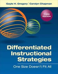 Differentiated Instructional Strategies: One Size Doesn't Fit All 3rd Revised edition cena un informācija | Sociālo zinātņu grāmatas | 220.lv