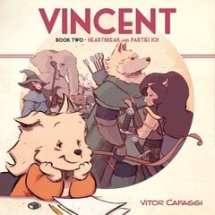 Vincent Book Two: Heartbreak and Parties 101 cena un informācija | Grāmatas pusaudžiem un jauniešiem | 220.lv