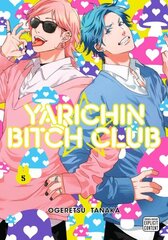 Yarichin Bitch Club, Vol. 5 цена и информация | Фантастика, фэнтези | 220.lv