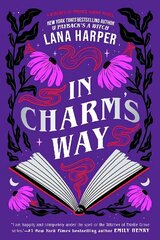 In Charm's Way: A deliciously witchy rom-com of forbidden spells and unexpected love cena un informācija | Fantāzija, fantastikas grāmatas | 220.lv