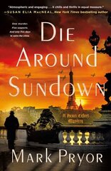 Die Around Sundown: A Henri Lefort Mystery цена и информация | Фантастика, фэнтези | 220.lv