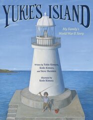 Yukie's Island: My Family's World War II Story цена и информация | Книги для подростков  | 220.lv