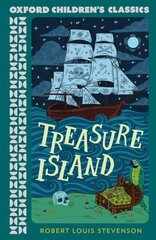Oxford Children's Classics: Treasure Island 1 cena un informācija | Grāmatas pusaudžiem un jauniešiem | 220.lv