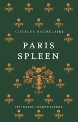 Paris Spleen: Dual-Language Edition cena un informācija | Dzeja | 220.lv