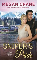 Sniper's Pride: An Alaska Force Novel #2 цена и информация | Фантастика, фэнтези | 220.lv