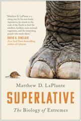 Superlative: The Biology of Extremes цена и информация | Книги по экономике | 220.lv