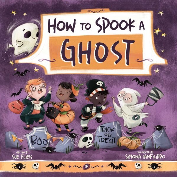 How to Spook a Ghost цена и информация | Grāmatas pusaudžiem un jauniešiem | 220.lv
