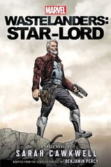 Marvel Wastelanders: Star-Lord Paperback Original цена и информация | Фантастика, фэнтези | 220.lv