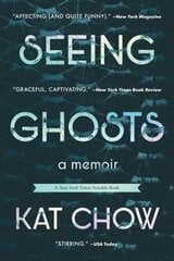 Seeing Ghosts: A Memoir цена и информация | Биографии, автобиогафии, мемуары | 220.lv