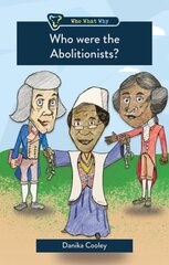 Who Were the Abolitionists? цена и информация | Книги для подростков  | 220.lv
