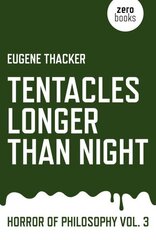 Tentacles Longer Than Night - Horror of Philosophy vol. 3: Horror of Philosophy, Vol. 3 cena un informācija | Vēstures grāmatas | 220.lv