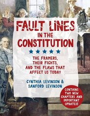 Fault Lines in the Constitution: The Framers, Their Fights, and the Flaws that Affect Us Today Revised ed. цена и информация | Книги для подростков  | 220.lv