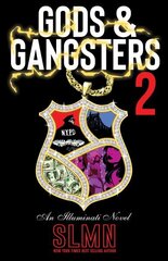 Gods & Gangsters 2: An Illuminati Novel cena un informācija | Fantāzija, fantastikas grāmatas | 220.lv