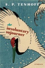 Involuntary Sojourner: Stories cena un informācija | Fantāzija, fantastikas grāmatas | 220.lv