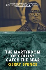 Martyrdom Of Collins Catch The Bear cena un informācija | Biogrāfijas, autobiogrāfijas, memuāri | 220.lv