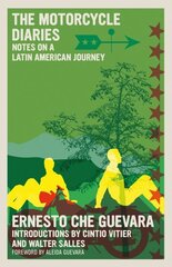 Motorcycle Diaries: Notes on a Latin American Journey cena un informācija | Biogrāfijas, autobiogrāfijas, memuāri | 220.lv