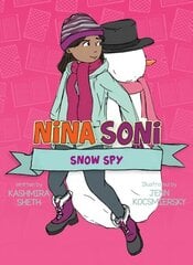 Nina Soni, Snow Spy цена и информация | Книги для подростков и молодежи | 220.lv