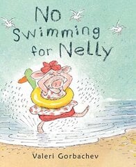 No Swimming for Nelly цена и информация | Книги для самых маленьких | 220.lv