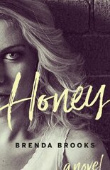 Honey цена и информация | Фантастика, фэнтези | 220.lv