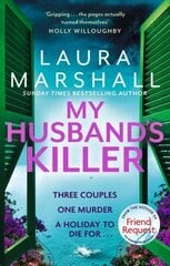 My Husband's Killer: The emotional, twisty new mystery from the #1 bestselling author of Friend Request cena un informācija | Fantāzija, fantastikas grāmatas | 220.lv