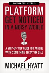 Platform: Get Noticed in a Noisy World цена и информация | Книги по экономике | 220.lv