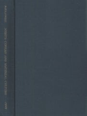 Joseph Conrad and Material Culture - From the Rise of the Commodity Transcendent to the Scramble for Africa cena un informācija | Vēstures grāmatas | 220.lv