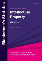 Blackstone's Statutes on Intellectual Property 16th Revised edition cena un informācija | Ekonomikas grāmatas | 220.lv