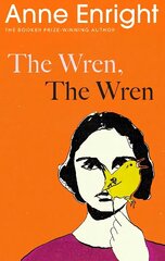 Wren, The Wren: From the Booker Prize-winning author цена и информация | Фантастика, фэнтези | 220.lv