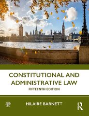 Constitutional and Administrative Law 15th edition цена и информация | Книги по социальным наукам | 220.lv